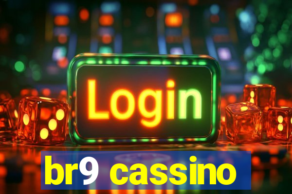 br9 cassino